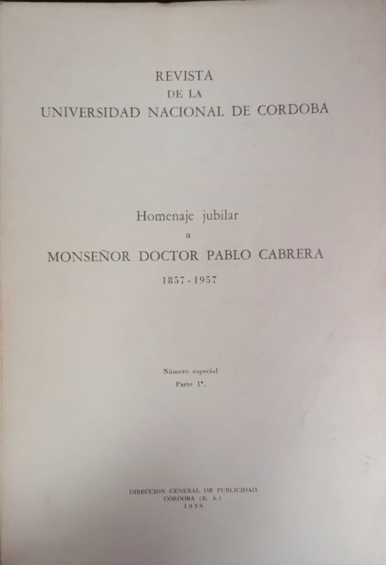 Homenaje Jubilar a Monseñor Doctor Pablo Cabrera (1857-1957)