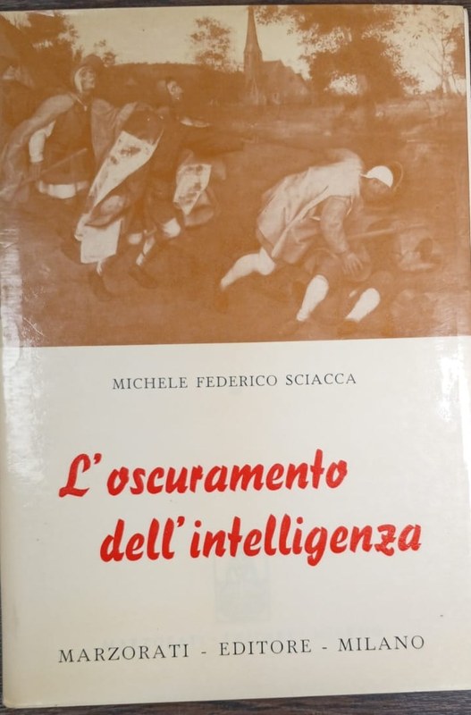 L´oscuramento dell´inteligenza
