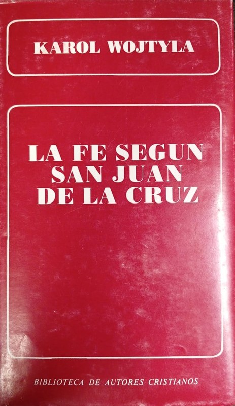 La fe según San Juán de la Cruz