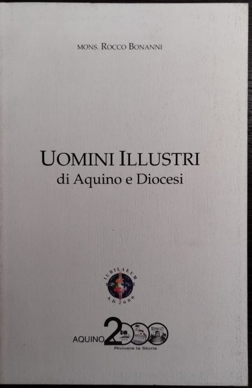 Uomini Illustri: di Aquino e Diocesi
