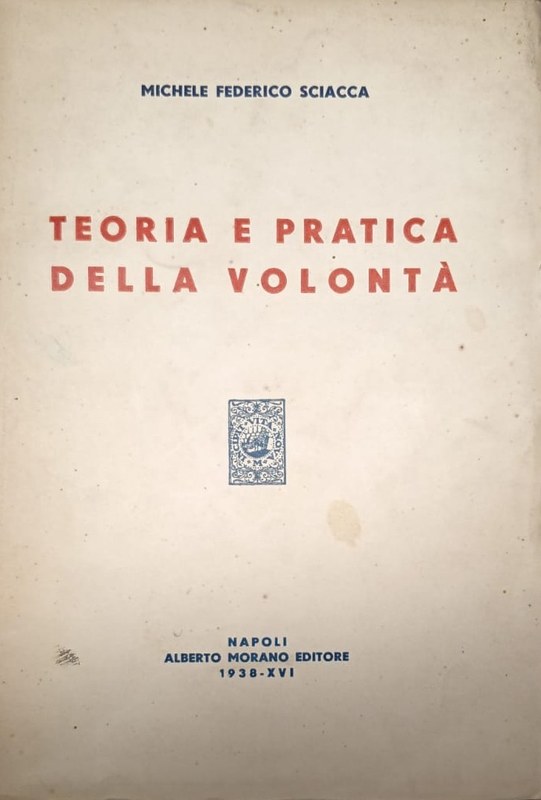 Teoria e pratica della volontà