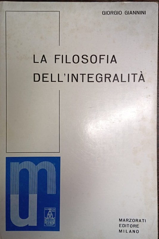 La Filosofia dell´integralità