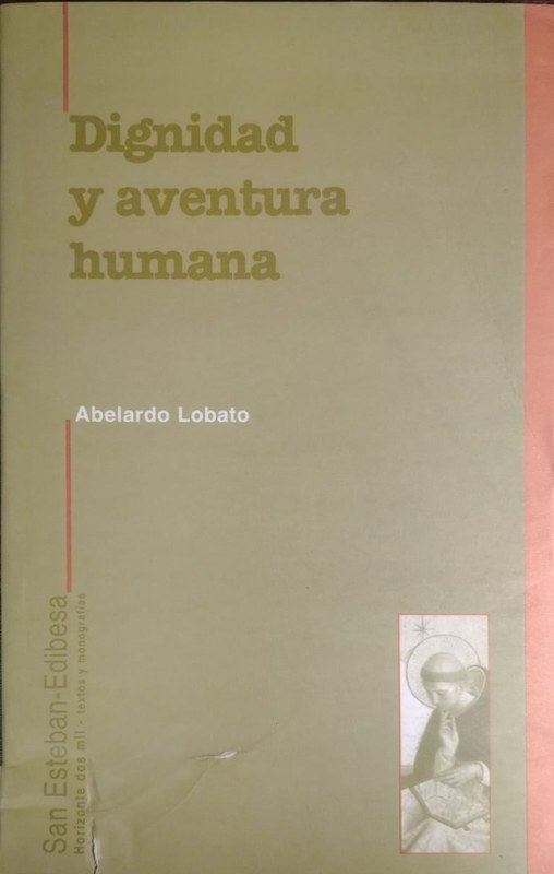 Dignidad y Aventura Humana