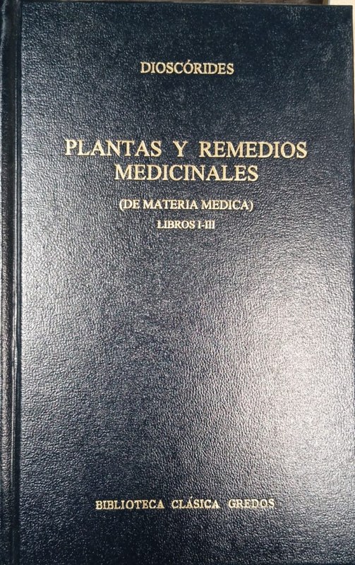 Plantas y remedios medicinales (De materia médica): Libros I-III