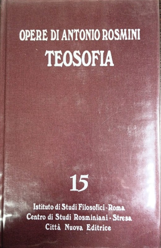 Teosofia (Tomo IV): Opere di Antonio Rosmini 15