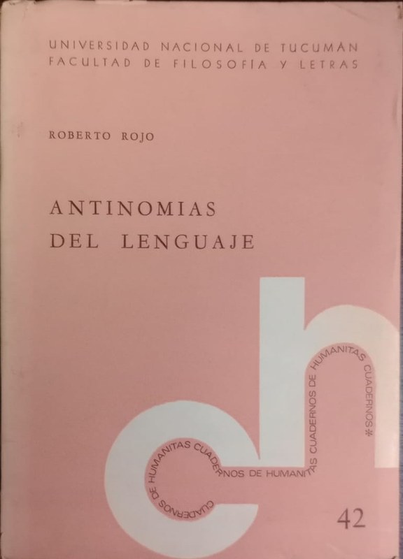 Antinomias del lenguaje: Cuadernos de Humanitas 42