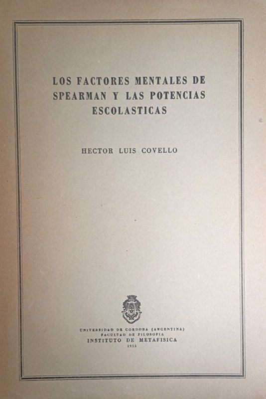 Los Factores Mentales de Spearman y las Potecias Escolásticas