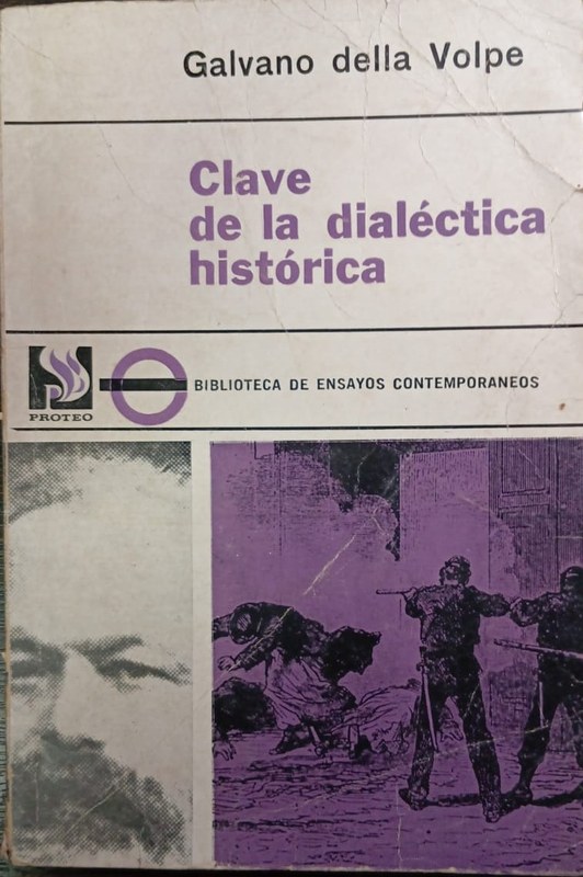 Clave de la dialéctica histórica