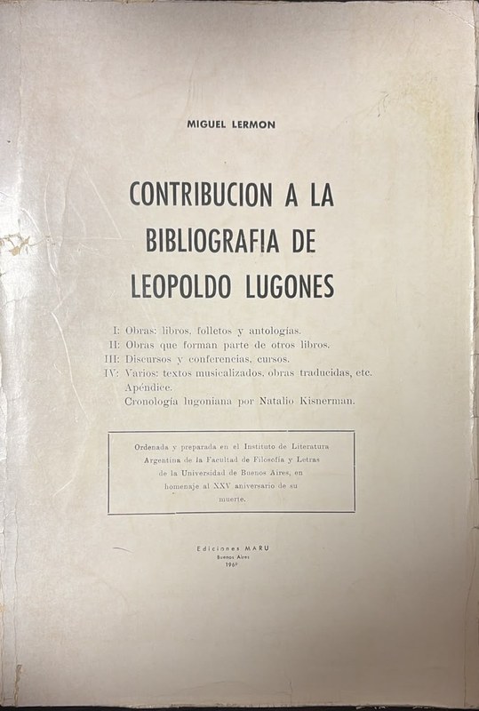 Contribución a la bibliografía de Leopoldo Lugones