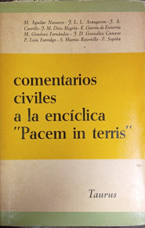 Comentarios civiles a la encíclica "Pacem in terris"