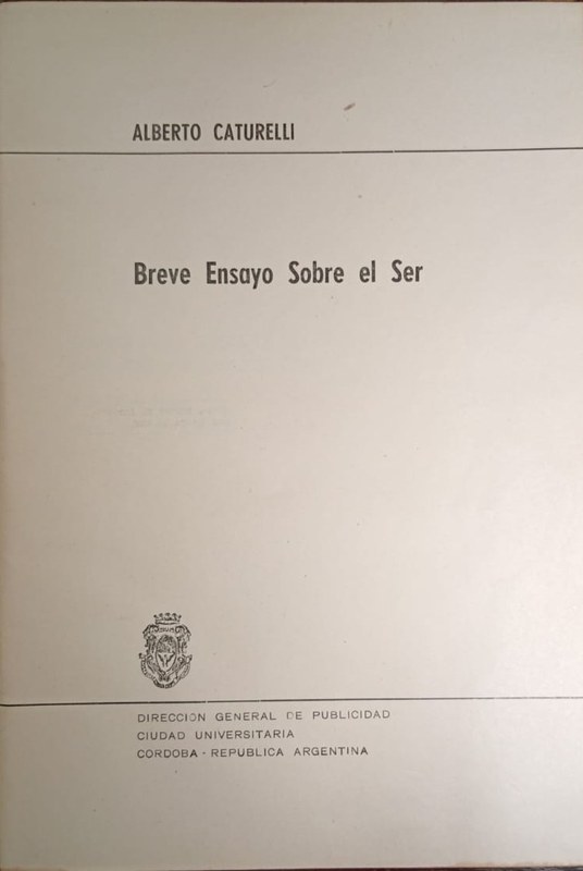 Breve Ensayo Sobre el Ser