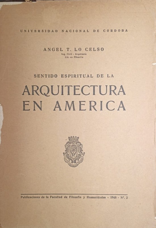 Sentido Espiritual de la Arquitectura en América
