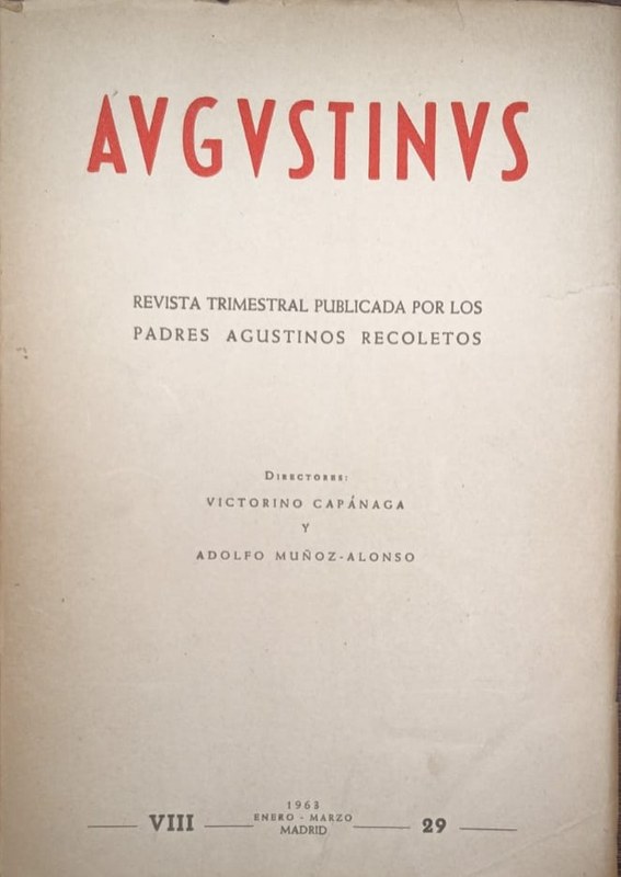 Augustinus: Revista trimestral publicada por los padres augustinos recoletos