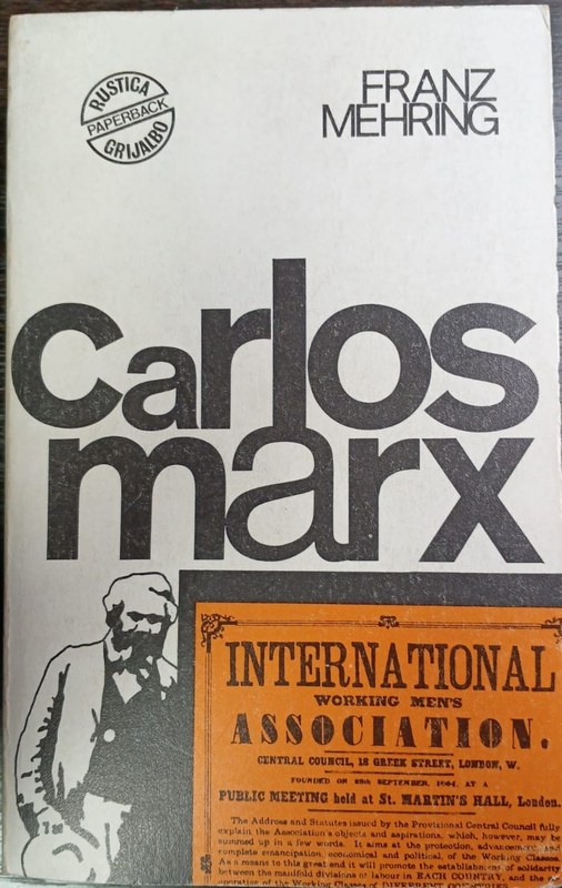 Carlos Marx: Historia de su vida