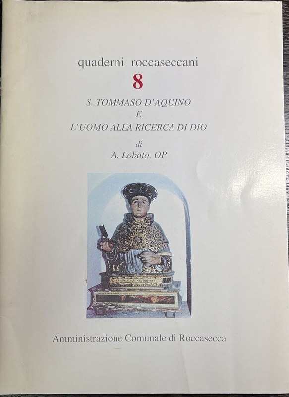 S. Tommaso d´Aquino e l´uomo alla ricerca di Dio