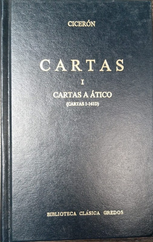 Cartas: I- Cartas a Atico (Cartas 1-161D)