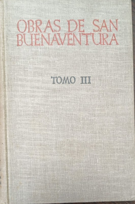Obras de San Buenaventura: Volumen III