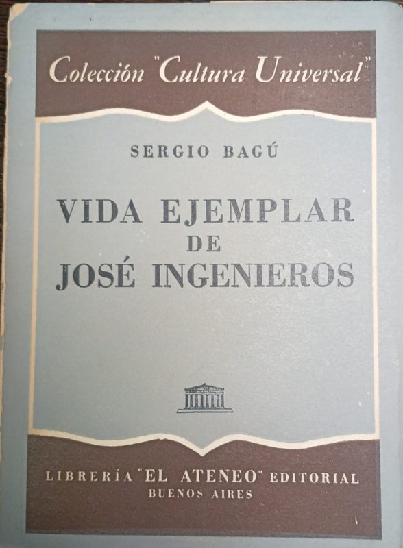 Vida ejemplar de José Ingenieros