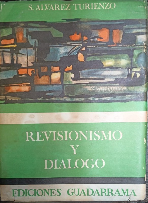Revisionismo y diálogo: Madurez moral y signos del tiempo
