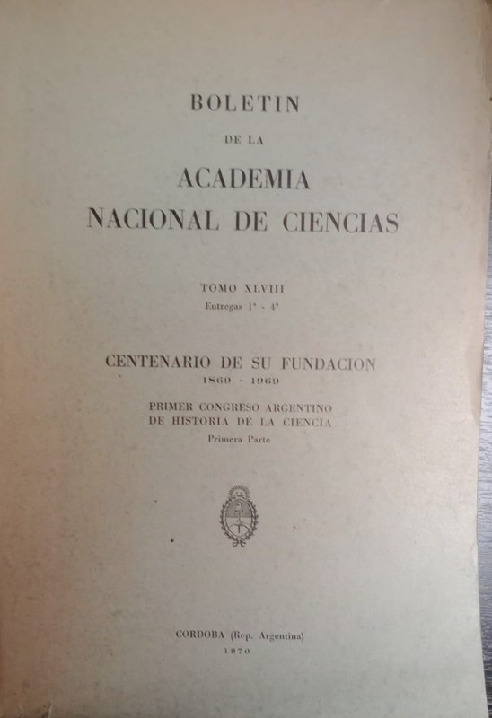 Boletín de la Academia Nacional de Ciencias: Tomo XLVIII Entregas 1a-4a
