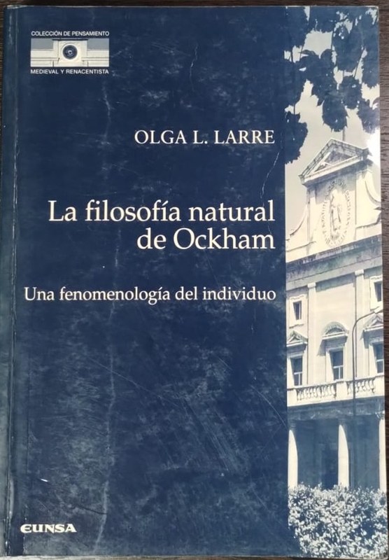La filosofía natural de Ockham: Una fenomenología del individuo