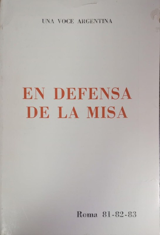 En la defensa de la misa