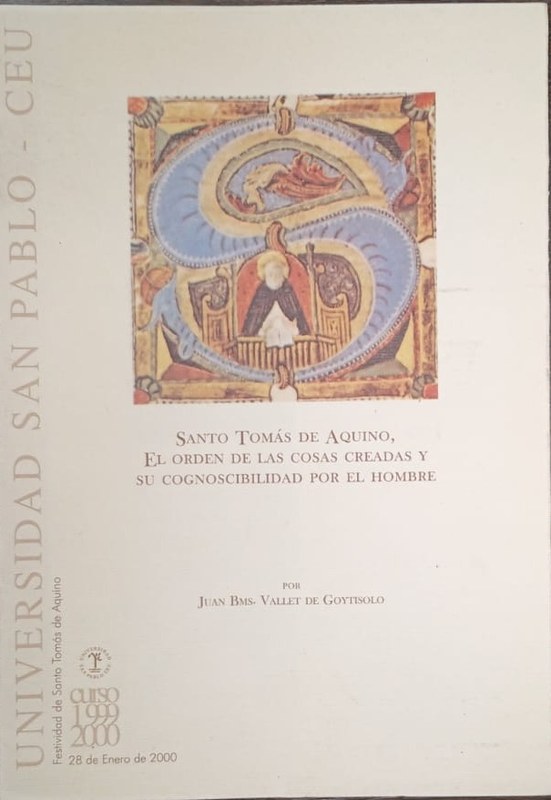 Santo Tomás de Aquino, el orden de las cosas creadas y su cognosciabilidad por el hombre