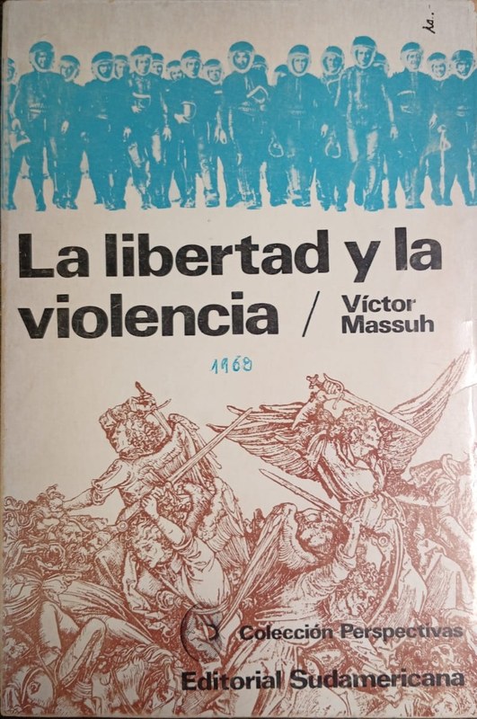 La Libertad y la Violencia