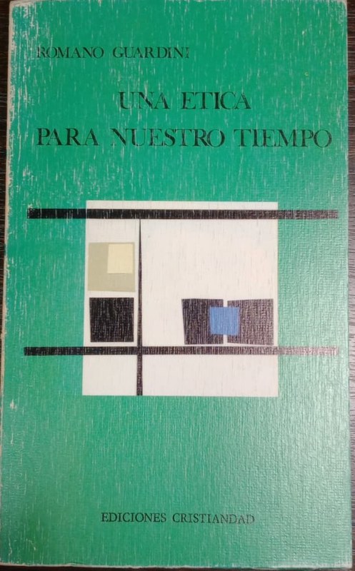 Una ética para nuestro tiempo