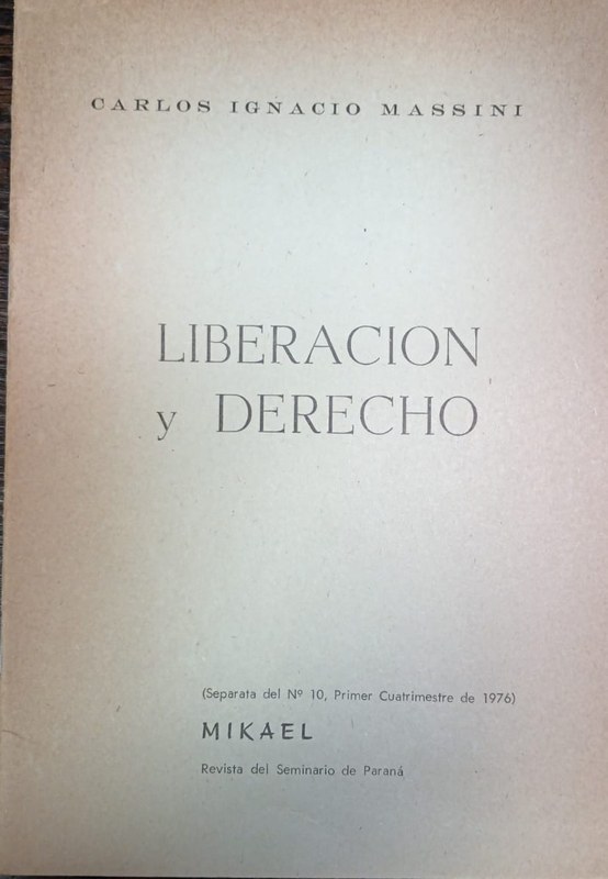Liberación y Derecho: Sobre la Pérdida de Fundamento del Orden Jurídico