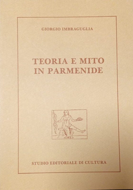 Teoria e mito in Parmenide: Nro 12