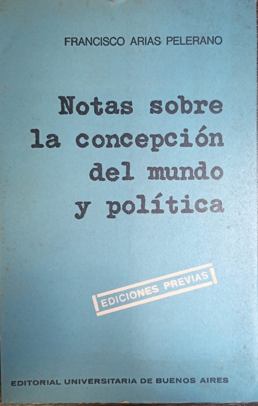 Notas sobre la concepción del mundo y política