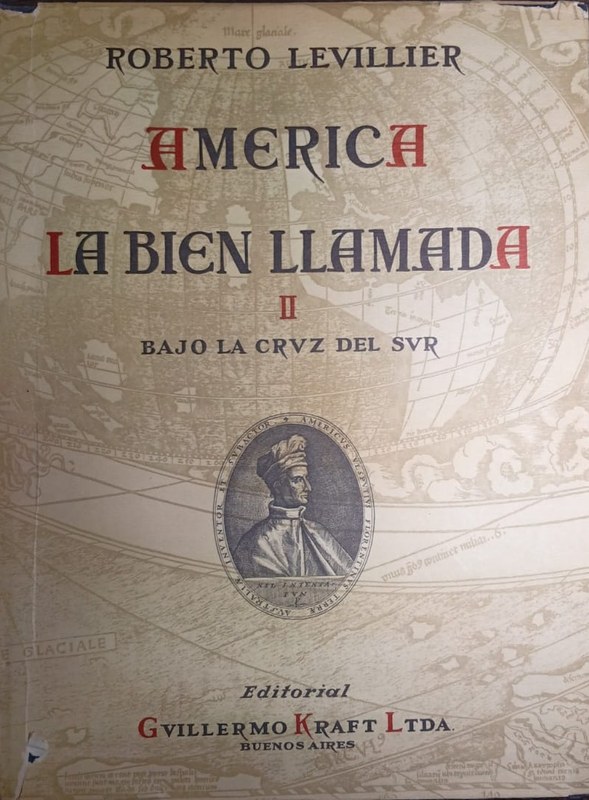 America la bien llamada II: Bajo la cruz del sur