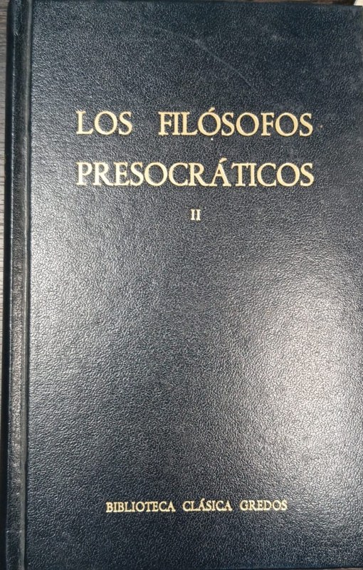 Los filósofos presocráticos: Libro II