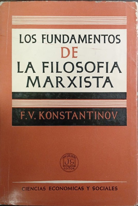 Los fundamentos de la filosofía marxista