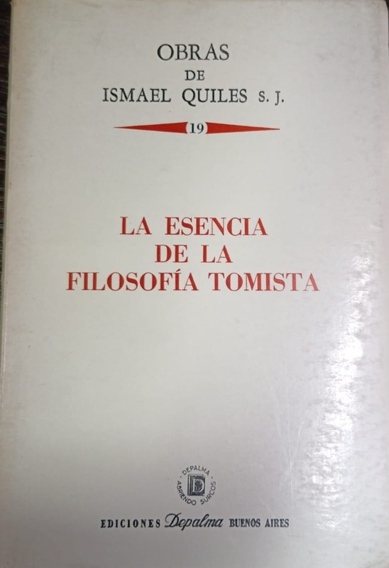 19- La esencia de la filosofía tomista