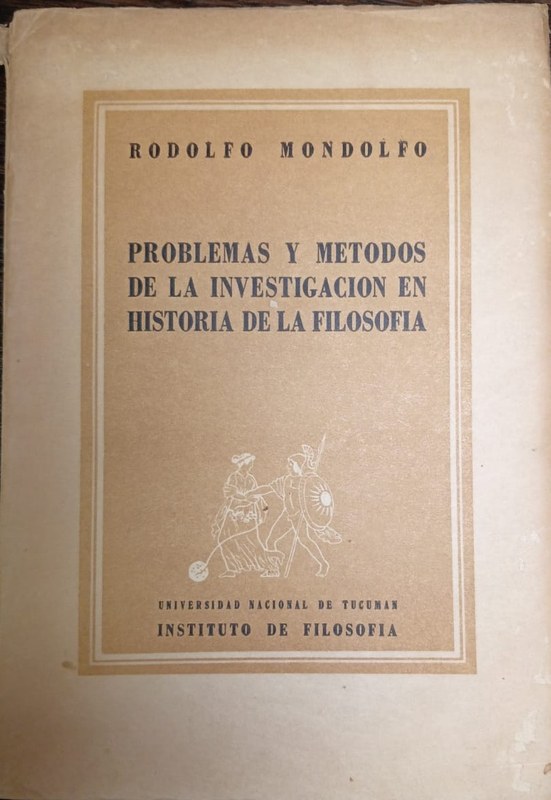Problemas y métodos de la investigación en Historia de la Filosofía