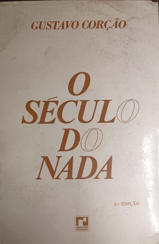 O século do nada