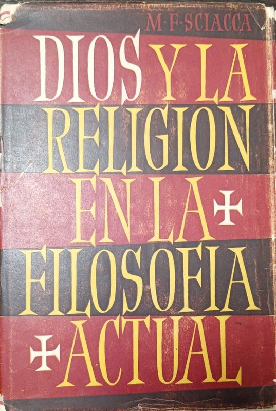 Dios y la religión en la filosofía actual