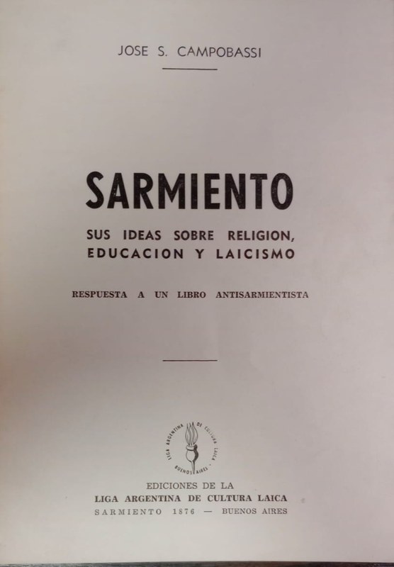 Sarmiento: Sus ideas sobre Religión, Educación y laicismo