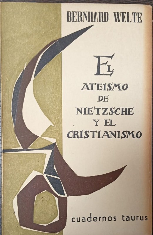 El ateísmo de Nietzsche y el cristianismo