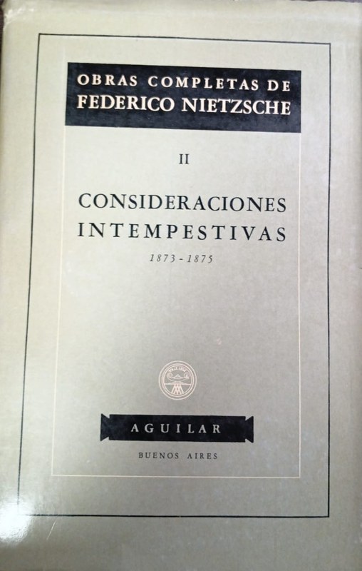 Consideraciones Intempestivas: 1873 - 1875
