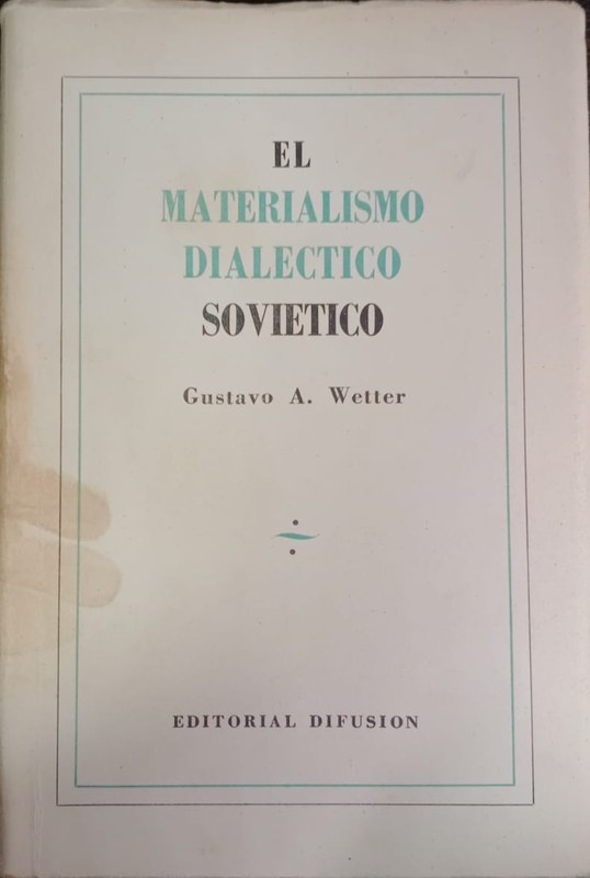 EL MATERIALISMO DIALECTICO SOVIETICO