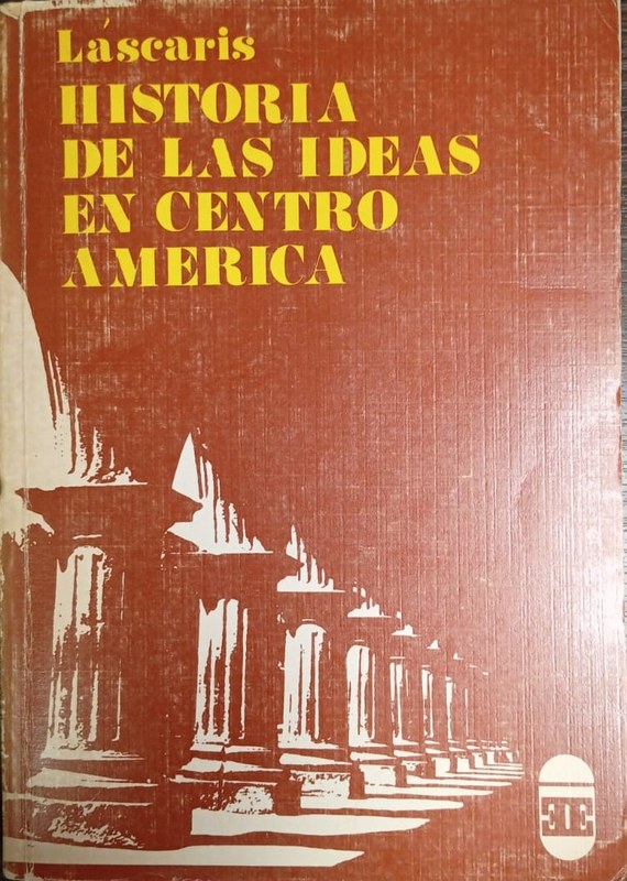 Historia de las Ideas en Centroamérica