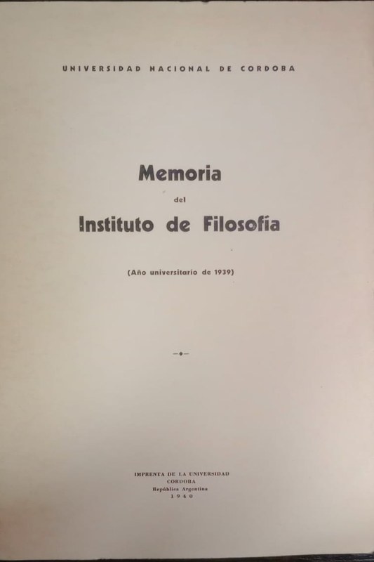 Memoria del Instituto de Filosofía: Año universitario de 1939