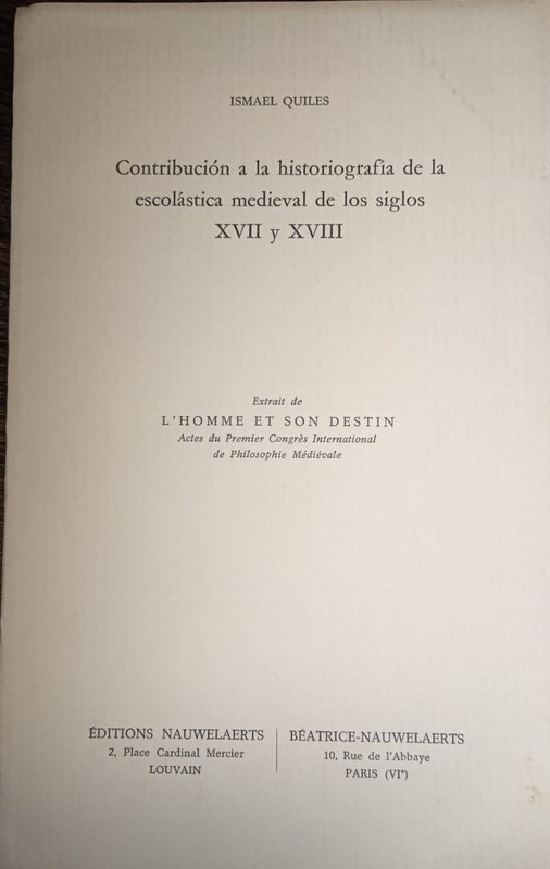 Constribución a la historiografía de la escolástica medieval de los siglos XVII Y XVIII