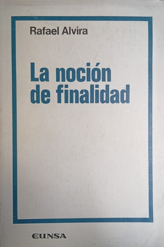 La Noción de Finalidad