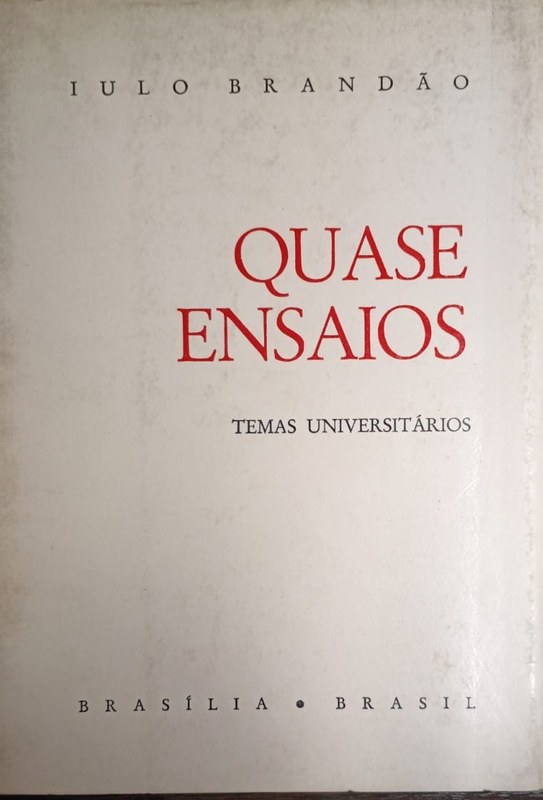 Quase Ensaios: Temas Universitarios