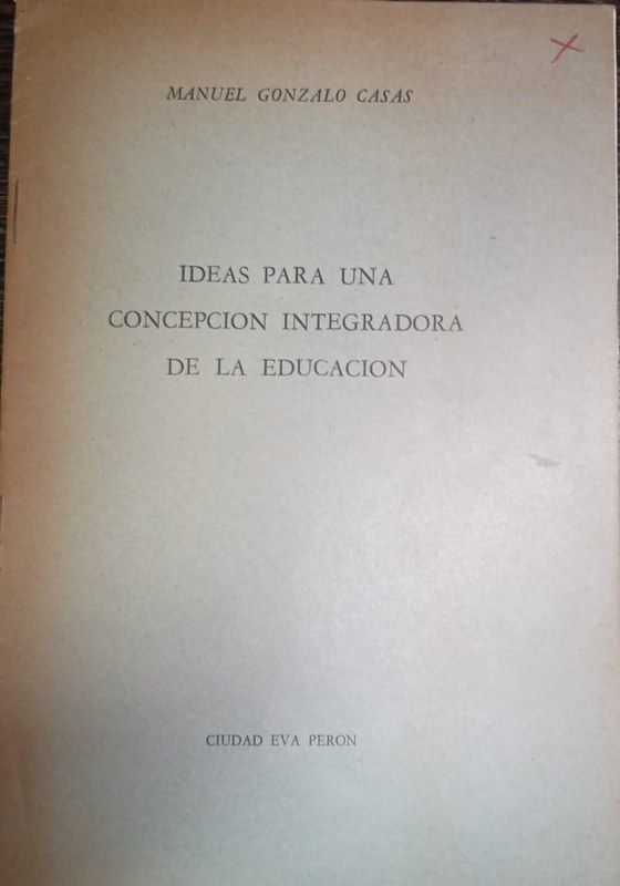 Ideas para una concepción integradora de la Educación