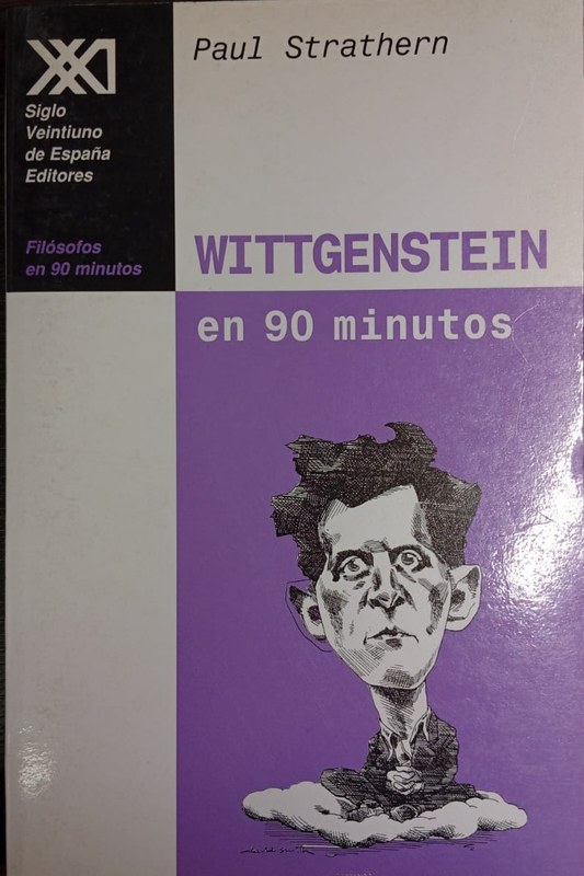 Wittgenstein en 90 minutos: (1889-1951)